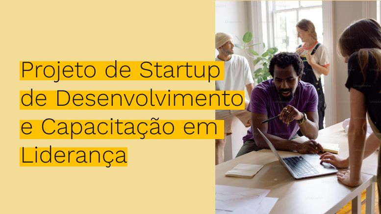 Projeto de Startup de Desenvolvimento e Capacitação em Liderança